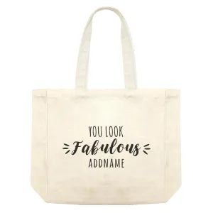 Best Friends Quotes You Look Fabulous Addname Shopping Bag